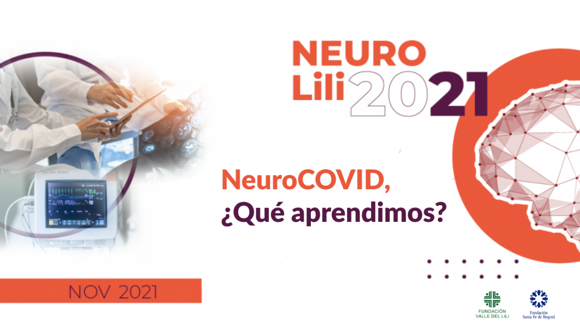 Neuro-COVID, ¿Qué aprendimos?